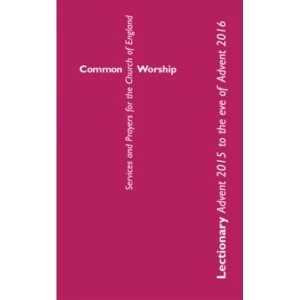 Image of Common Worship Lectionary: Advent 2015 to the Eve of Advent 2016 Standard format Paperback