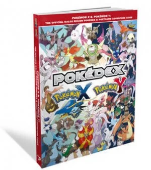 Image of Pokemon X and Pokemon Y the Official Kalos Region Pokedex and Postgame Adventure Guide. Paperback
