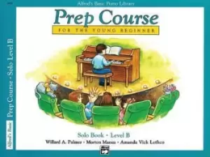 Image of Alfred's Basic Piano Library Prep Course Solo B by Willard A Palmer
