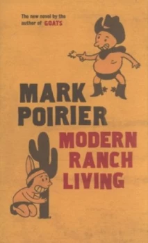 Image of Modern Ranch Living by Mark Poirier Paperback