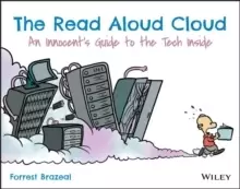 Image of The Read Aloud Cloud : An Innocent's Guide to the Tech Inside