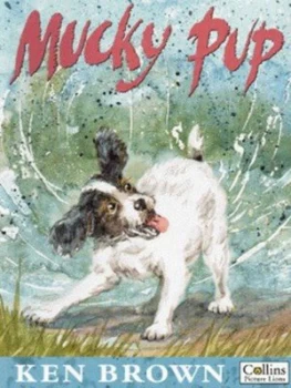 Image of Mucky Pup by Ken Brown Book