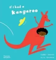 Image of If I had a kangaroo