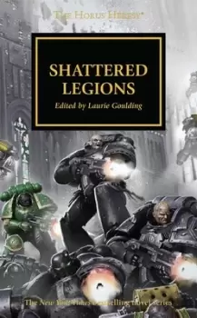 Image of Shattered legions by Laurie Goulding