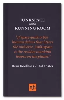 Image of Junkspace with Running Room