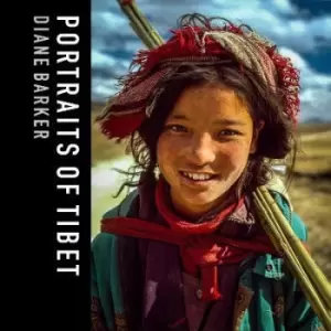 Image of Portraits of Tibet by Diane Barker