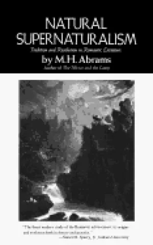 Image of natural supernaturalism tradition and revolution in romantic literature nor