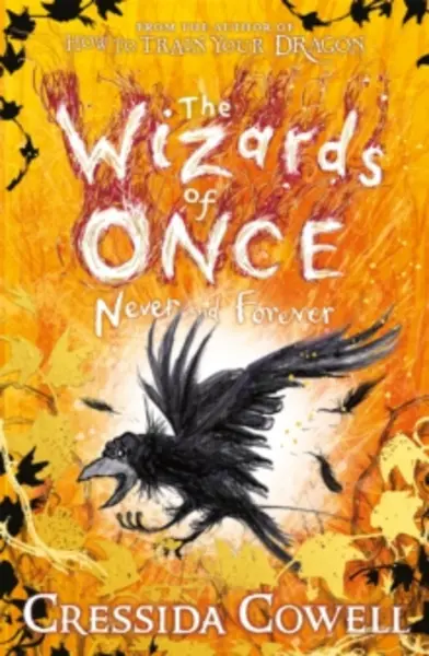 Image of The Wizards of Once: Never and Forever : Book 4 - winner of the British Book Awards 2022 Audiobook of the Year Paperback / softback