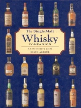 Image of The Single Malt Whisky Companion by Helen Arthur Hardback