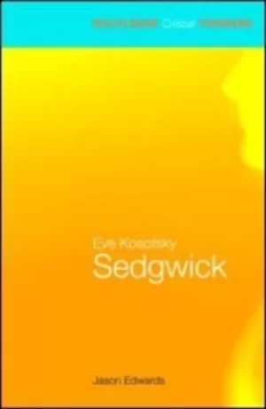 Image of Eve Kosofsky Sedgwick by Jason Edwards