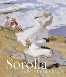 Image of Sorolla and the Paris Years