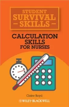 Image of Calculation skills for nurses by Claire Boyd