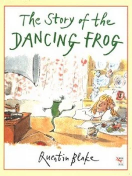 Image of The Story of the Dancing Frog by Quentin Blake Paperback