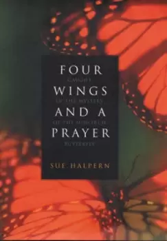 Image of Four wings and a prayer by Sue Halpern