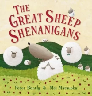 Image of The great sheep shenanigans by Peter Bently
