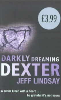 Image of Darkly Dreaming Dexter by Jeff Lindsay Paperback