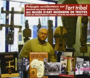 Image of Prejuges Occidentaux Sur Lart Tribal by Patrick Fremeaux CD Album