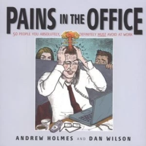 Image of Pains in the Office by Andrew Holmes Paperback