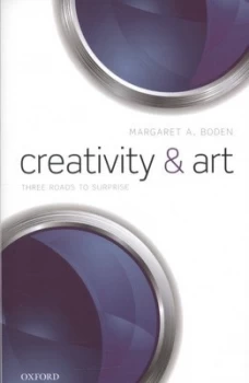 Image of Creativity and Art by Margaret A. Boden Book