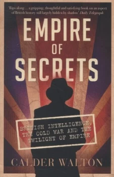 Image of Empire of Secrets by Calder Walton Paperback