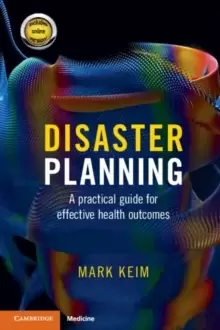 Image of Disaster Planning : A Practical Guide for Effective Health Outcomes
