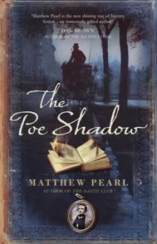 Image of The Poe Shadow by Matthew Pearl Paperback