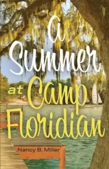 Image of A Summer At Camp Floridian
