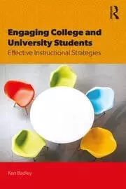 Image of Engaging College and University Students Effective Instructional Strategies