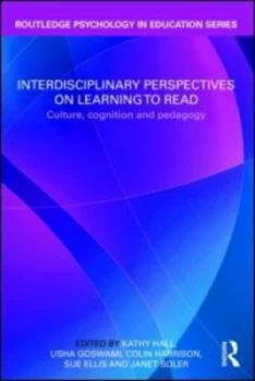 Image of Interdisciplinary Perspectives on Learning to Read by Kathy Hall Paperback