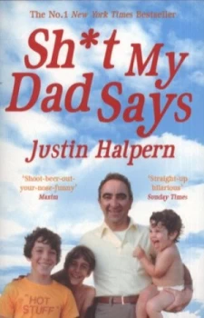 Image of Shit My Dad Says by Justin Halpern Paperback