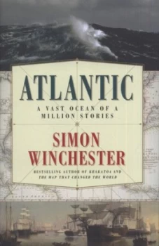 Image of Atlantic by Simon Winchester Hardback