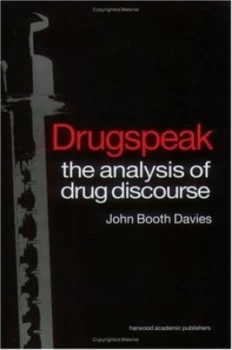 Image of drugspeak by John Booth Davies Book