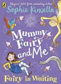 Image of Fairy in waiting by Sophie Kinsella
