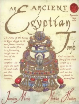 Image of An Ancient Egyptian Tomb by Jacqueline Morley Book