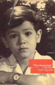 Image of The Unwanted by Kien Nguyen Hardback
