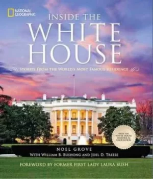 Image of Inside the White House by Noel Grove