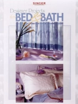 Image of Designer Projects for Bed and Bath Paperback