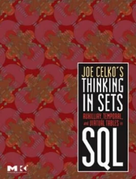 Image of Joe Celkos Thinking in Sets by Joe Celko Paperback