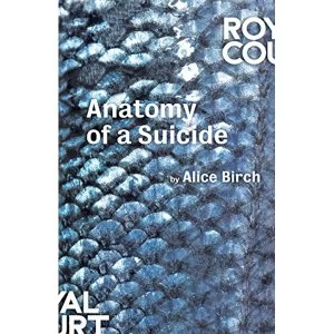 Image of Anatomy of a Suicide by Alice Birch (Paperback, 2017)