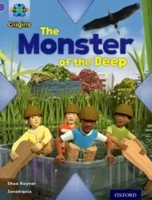 Image of Project X Origins: Purple Book Band, Oxford Level 8: Habitat: The Monster of the Deep