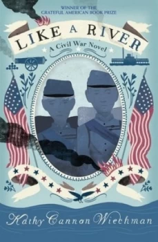 Image of Like a River by Kathy Cannon Wiechman Hardback
