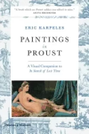 Image of paintings in proust a visual companion to in search of lost time