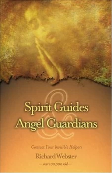 Image of Spirit Guides and Angel Guardians by Richard Webster Paperback