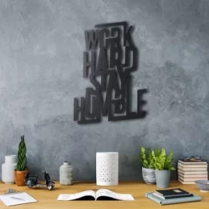 Image of Work Hard Stay Humble Black Decorative Metal Wall Accessory