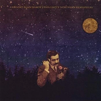 Image of ISAKOV,GREGORY ALAN - This Empty Northern Hemisphere Vinyl