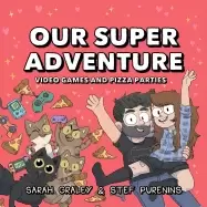 Image of our super adventure vol 2 video games and pizza parties