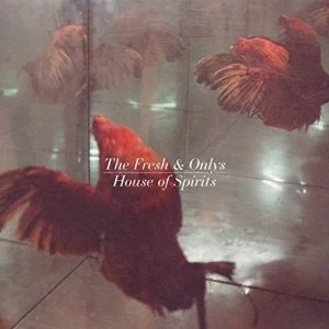 Image of The Fresh & Onlys - House Of Spirits Vinyl