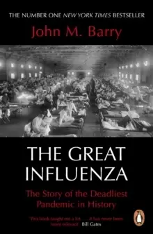Image of The Great Influenza : The Story of the Deadliest Pandemic in History