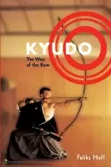 Image of kyudo the way of the bow