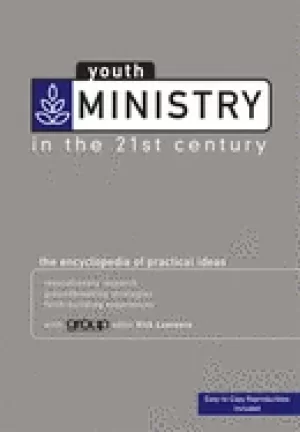 Image of youth ministry in the 21st century the encyclopedia of practical ideas